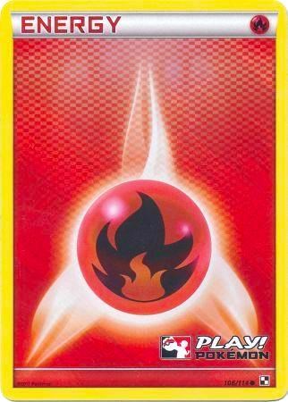 Fire Energy - 106/114 (Play! Pokemon) [PR - 106/114]