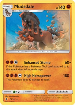 Mudsdale - 76/145 (Prerelease Kit Exclusive) [PR - 076/145]