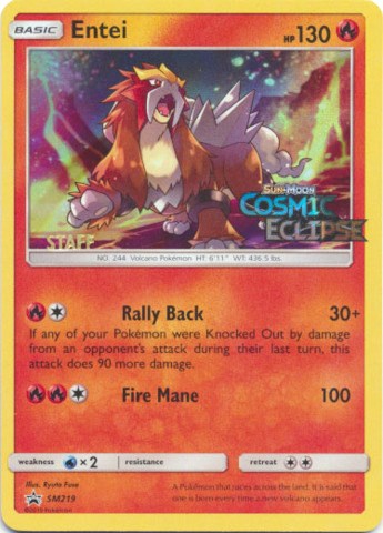 Entei - SM219 (Prerelease) [Staff] [SMP - SM219]