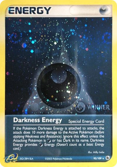 Darkness Energy (Special) - 93/109 (Cosmos Holo) [Winner] [PR - 93/109]