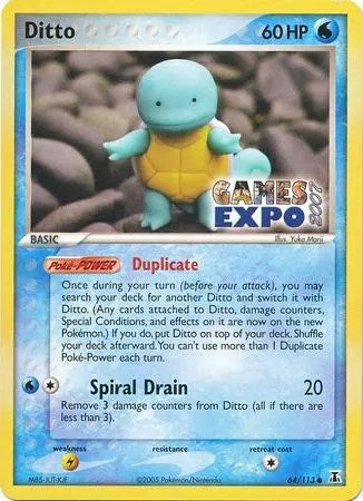 Ditto (Squirtle) - 64/113 (Games Expo 2007) [MCAP - 064/113]