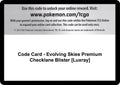 Code Card - Evolving Skies Premium Checklane Blister [Luxray] [SWSH07]