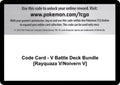 Code Card - V Battle Deck Bundle [Rayquaza V/Noivern V] [MCAP]