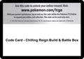Code Card - Chilling Reign Build & Battle Box [SWSH06]