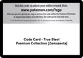 Code Card - True Steel Premium Collection [Zamazenta] [SWSH03]