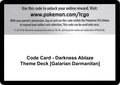 Code Card - Darkness Ablaze Theme Deck [Galarian Darmanitan] [SWSH03]