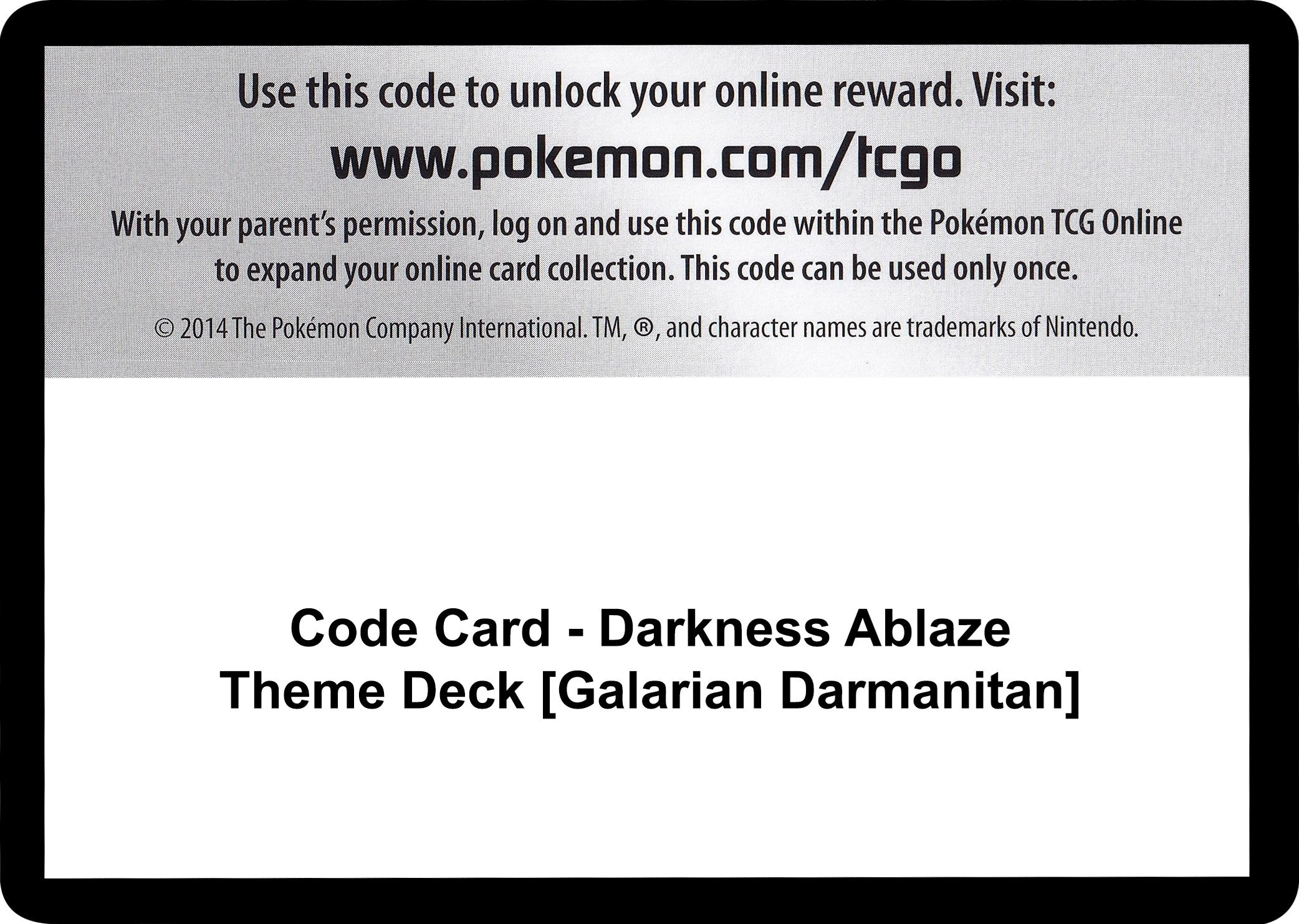 Code Card - Darkness Ablaze Theme Deck [Galarian Darmanitan] [SWSH03]