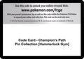 Code Card - Champion's Path Pin Collection [Hammerlocke Gym] [CHP]