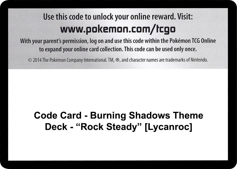 Code Card - Burning Shadows Theme Deck - "Rock Steady" [Lycanroc] [SM03]