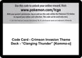 Code Card - Crimson Invasion Theme Deck - "Clanging Thunder" [Kommo-o] [SM04]