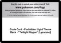 Code Card - Forbidden Light Theme Deck - "Twilight Rogue" [Lycanroc] [SM06]