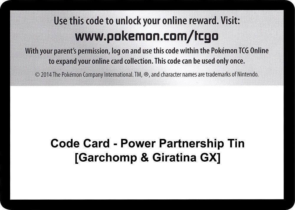 Code Card - Power Partnership Tin [Garchomp & Giratina GX] [SM11]
