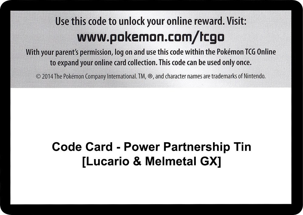 Code Card - Power Partnership Tin [Lucario & Melmetal GX] [SM11]