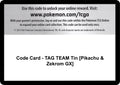 Code Card - TAG TEAM Tin [Pikachu & Zekrom GX] [SM9]