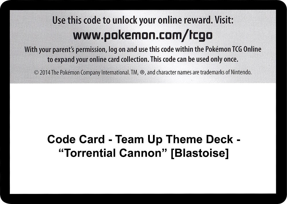 Code Card - Team Up Theme Deck - "Torrential Cannon" [Blastoise] [SM9]