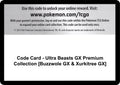 Code Card - Ultra Beasts GX Premium Collection [Buzzwole GX & Xurkitree GX] [SM04]