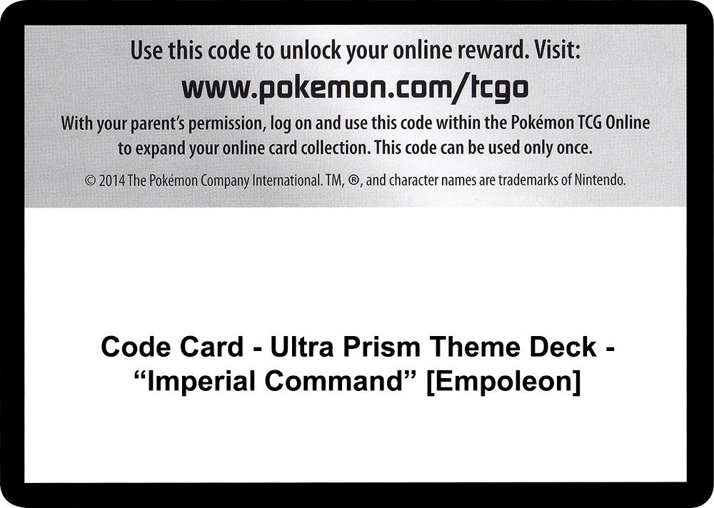 Code Card - Ultra Prism Theme Deck - "Imperial Command" [Empoleon] [SM05]