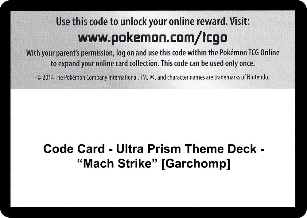Code Card - Ultra Prism Theme Deck - "Mach Strike" [Garchomp] [SM05]