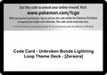 Code Card - Unbroken Bonds Lightning Loop Theme Deck - [Zeraora] [SM10]
