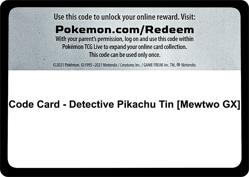 Code Card - Detective Pikachu Tin [Mewtwo GX] [DEP]