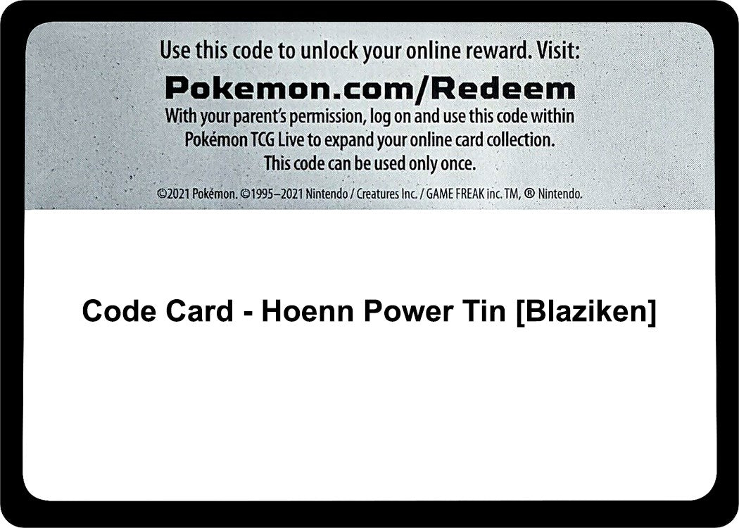 Code Card - Hoenn Power Tin [Blaziken] [MCAP]