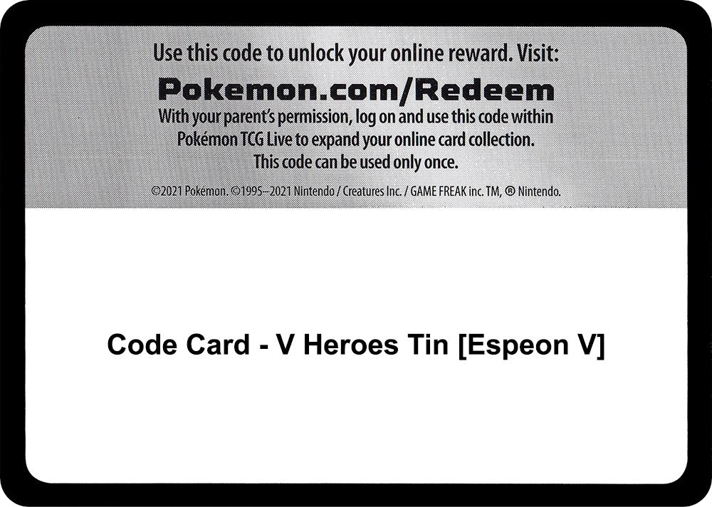 Code Card - V Heroes Tin [Espeon V] [MCAP]