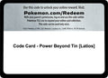 Code Card - Power Beyond Tin [Latios] [MCAP]