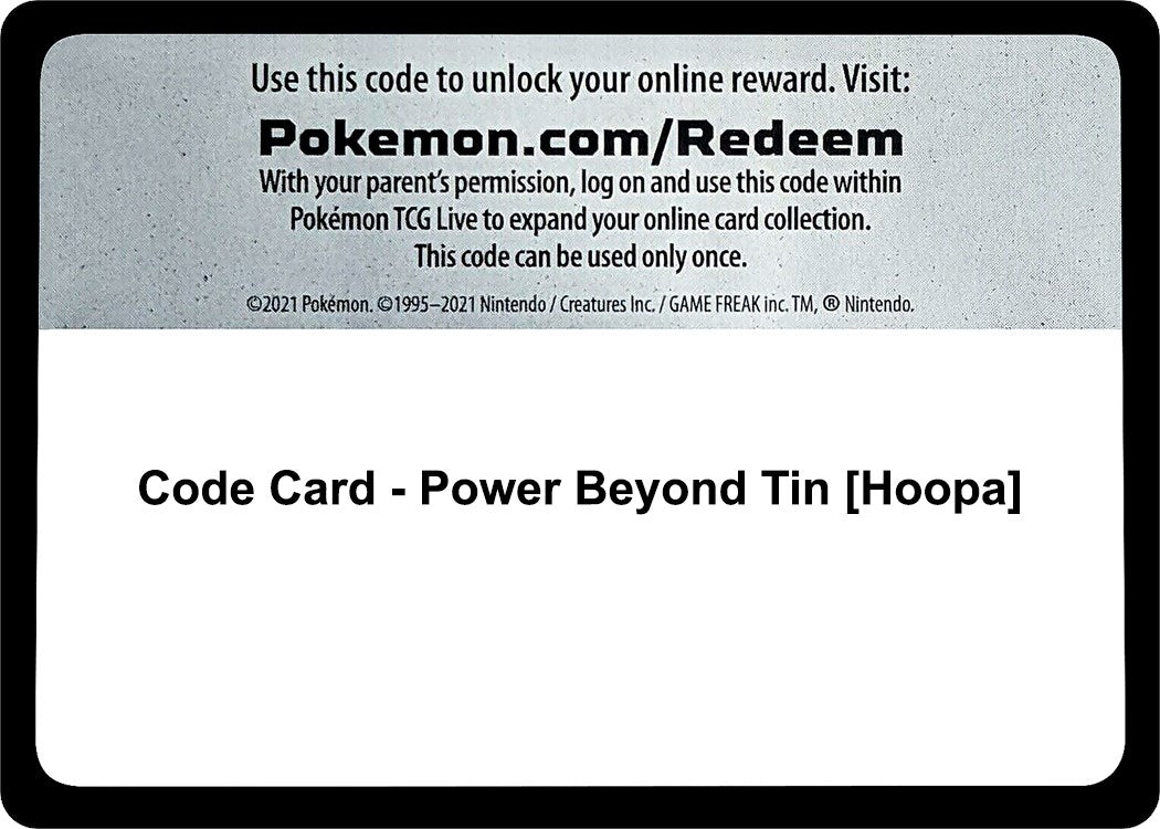 Code Card - Power Beyond Tin [Hoopa] [MCAP]