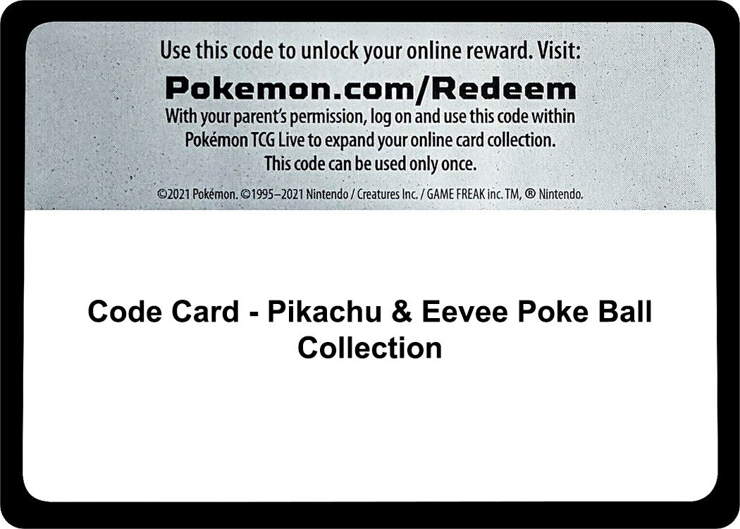 Code Card - Pikachu & Eevee Poke Ball Collection [MCAP]
