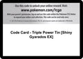 Code Card - Triple Power Tin [Shiny Gyarados EX] [BKP]