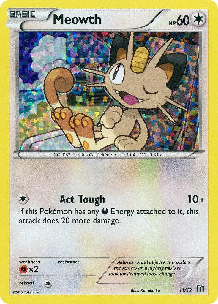 Meowth - 11/12 [M16 - 011/012]