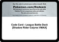 Code Card - League Battle Deck [Shadow Rider Calyrex VMAX] [MCAP]