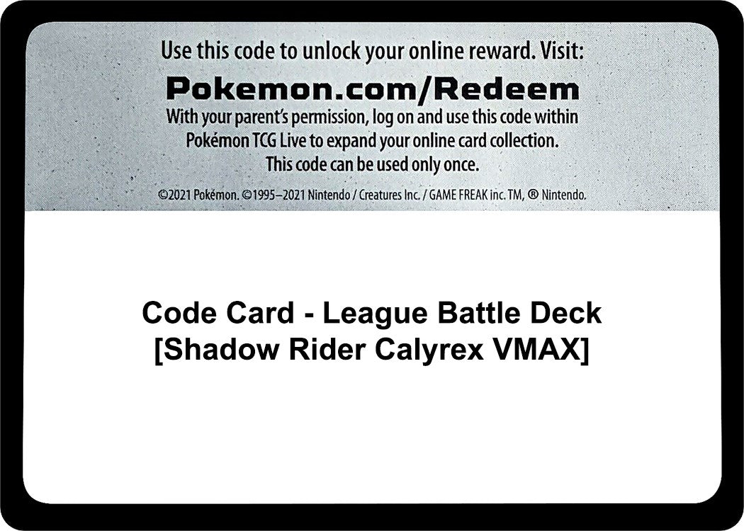 Code Card - League Battle Deck [Shadow Rider Calyrex VMAX] [MCAP]