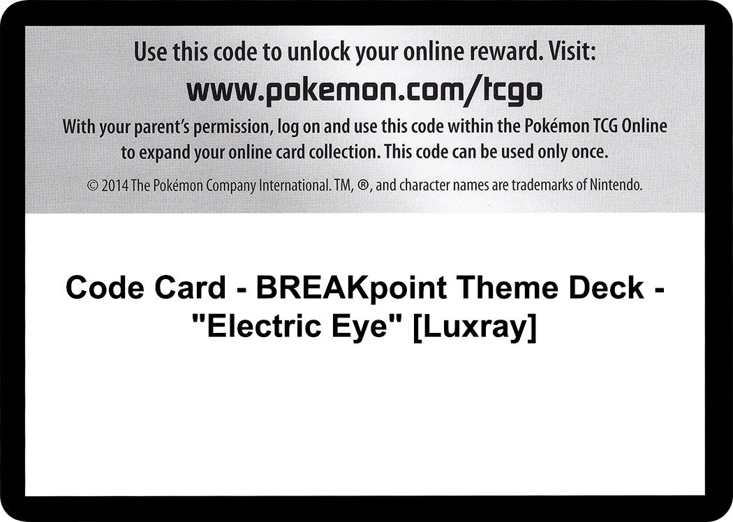 Code Card - BREAKpoint Theme Deck - "Electric Eye" [Luxray] [BKP]
