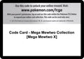 Code Card - Mega Mewtwo Collection [Mega Mewtwo X] [BKT]