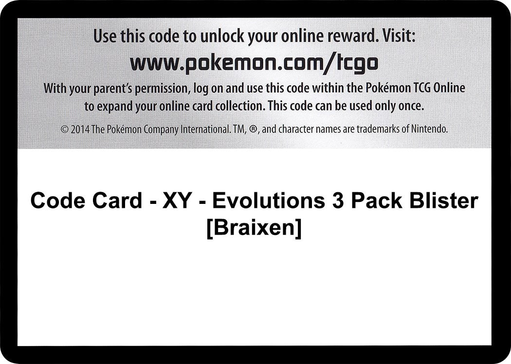 Code Card - XY - Evolutions 3 Pack Blister [Braixen] [EVO]