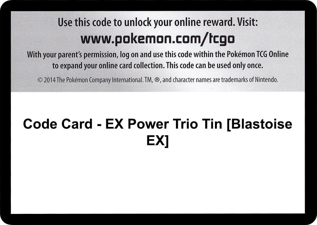 Code Card - EX Power Trio Tin [Blastoise EX] [FFI]