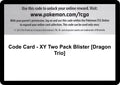 Code Card - XY Two Pack Blister [Dragon Trio] [XY]
