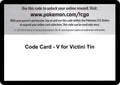 Code Card - V for Victini Tin [NVI]