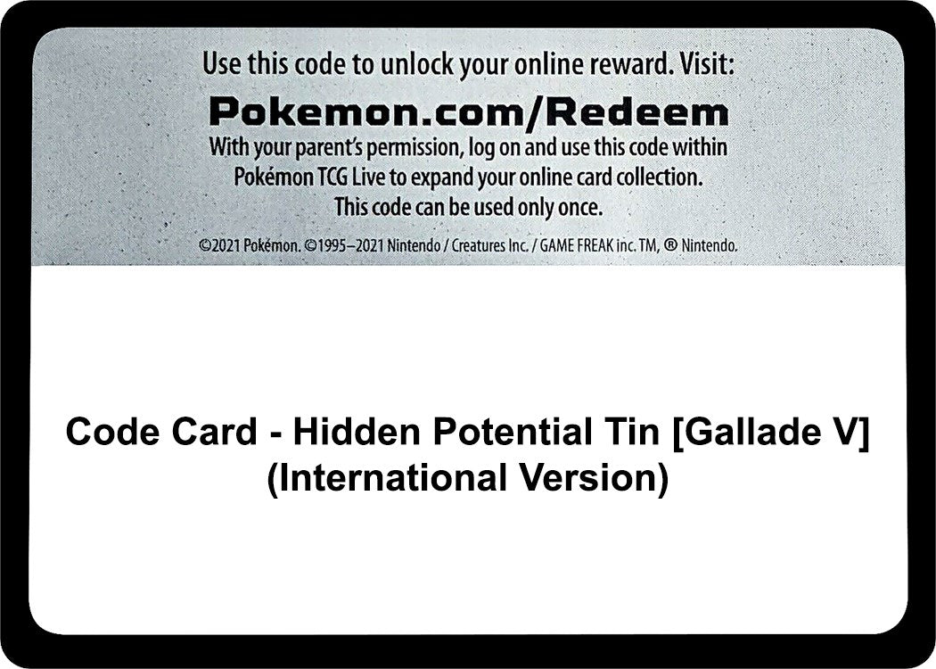 Code Card - Hidden Potential Tin [Gallade V] (International Version) [MCAP]