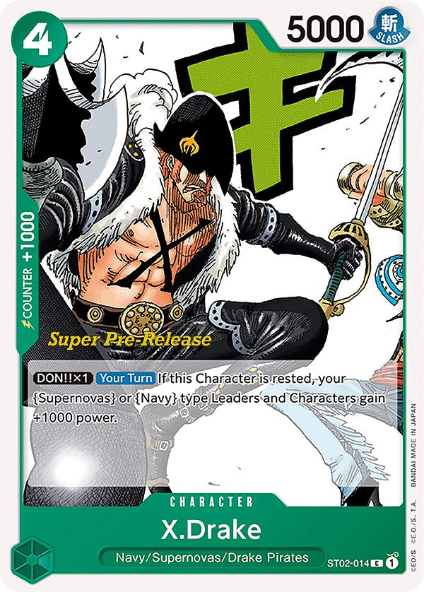 X.Drake [ST-02 PRE - ST02-014]