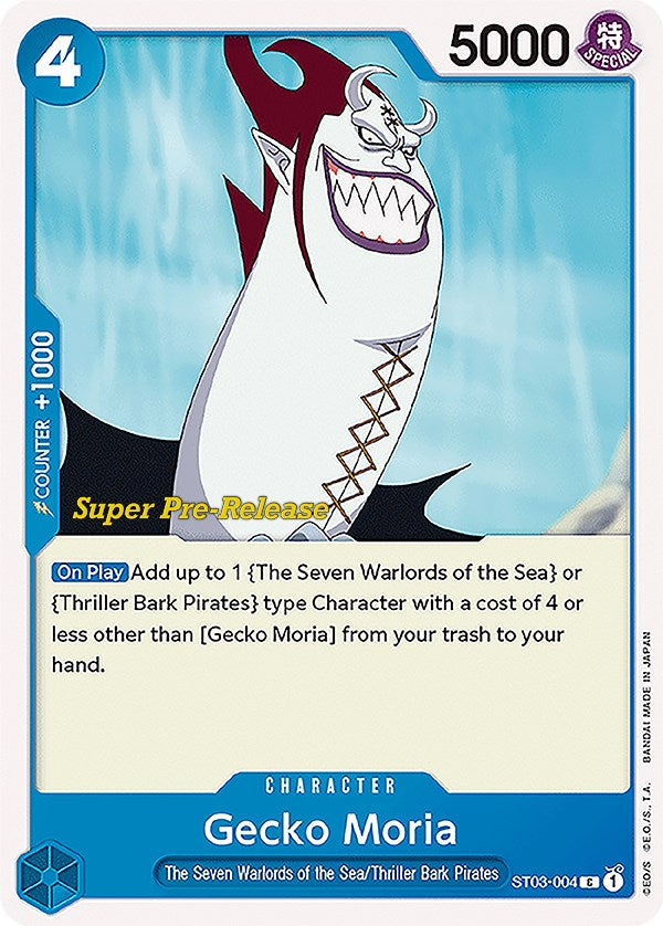 Gecko Moria [ST-03 PRE - ST03-004]