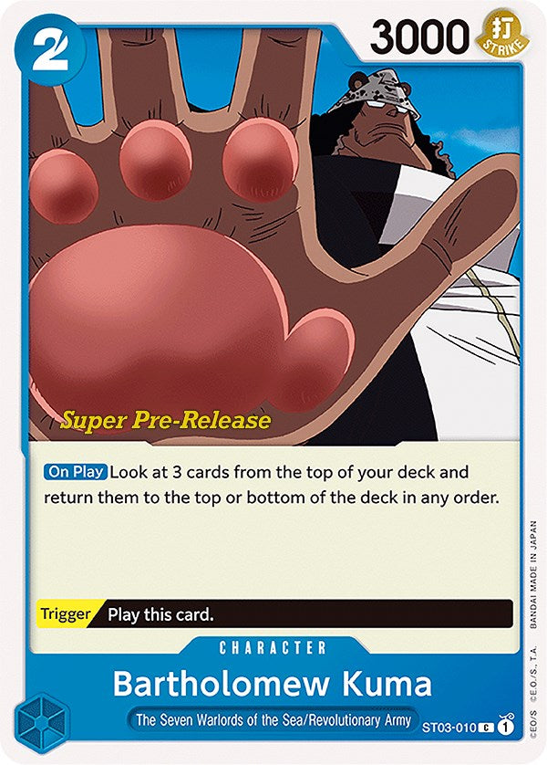 Bartholomew Kuma [ST-03 PRE - ST03-010]