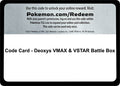 Code Card - Deoxys VMAX & VSTAR Battle Box [MCAP]