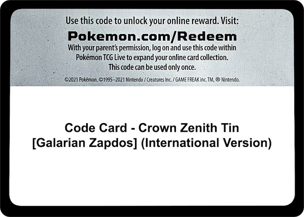 Code Card - Crown Zenith Tin [Galarian Zapdos] (International Version) [CRZ]