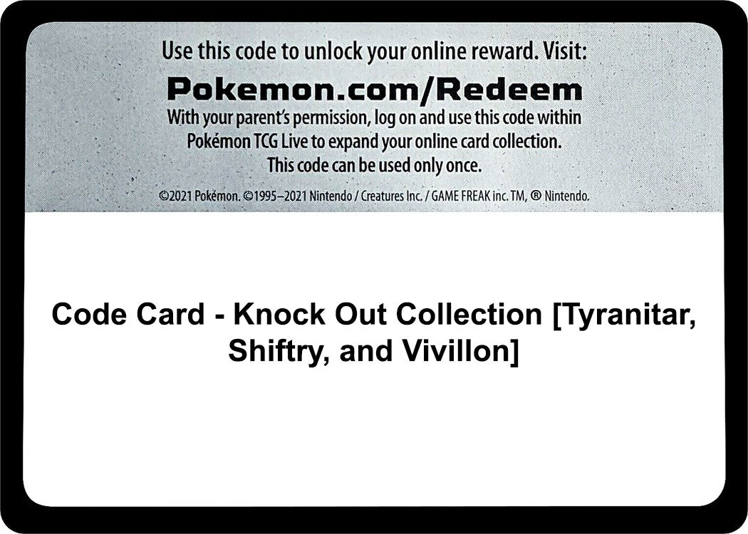 Code Card - Knock Out Collection [Tyranitar, Shiftry, and Vivillon] [MCAP]