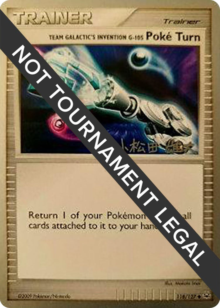 Team Galactic's Invention G-105 Poke Turn - 2010 (Yuta Komatsuda) [WCD - 118/127]