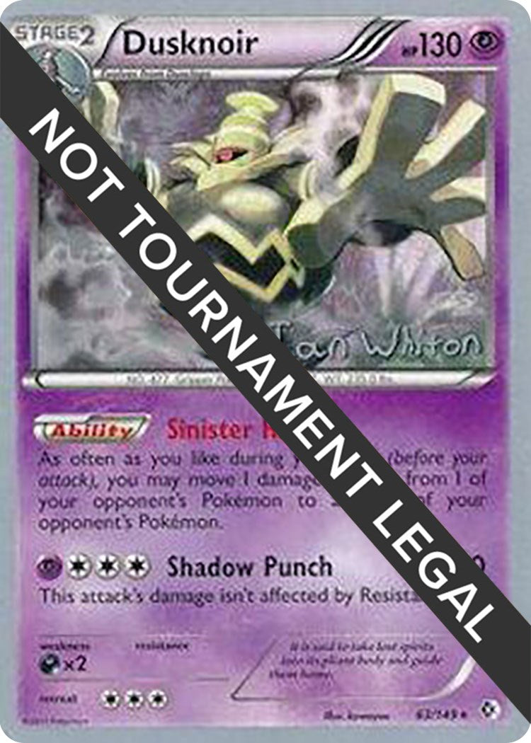 Dusknoir - 2013 (Ian Whiton) [WCD - 63/149]