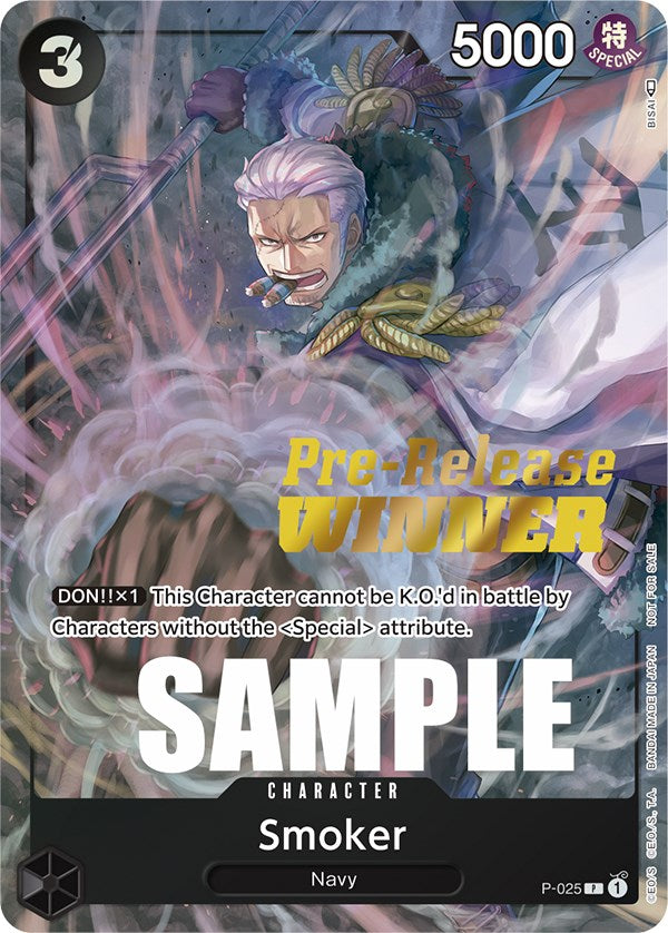 Smoker (Pre-Release) [Winner] [OP-PR - P-025]