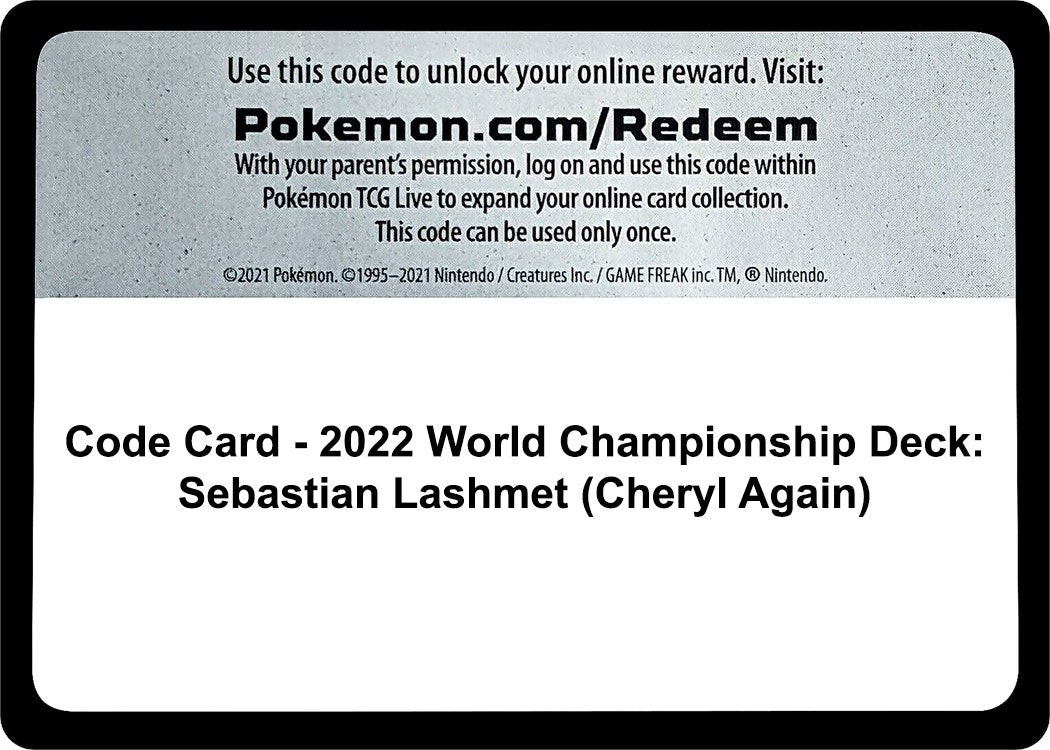 Code Card - 2022 World Championship Deck: Sebastian Lashmet (Cheryl Again) [WCD]